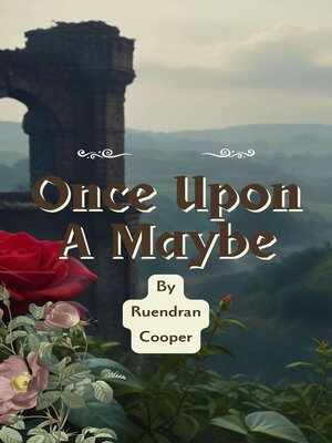 cover image of Once Upon a Maybe